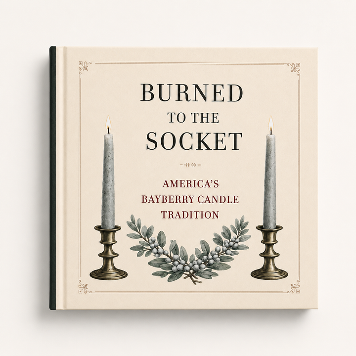 Burned To The Sock: America's Bayberry Tradition